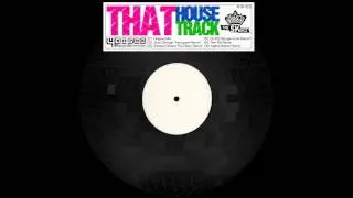 SKingz - That House Track (DJ EQ Boogie Funk Remix)