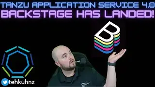 Backstage Has Landed in VMware Tanzu Application Service 4.0