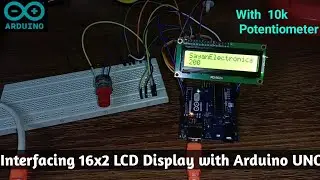 Arduino LCD Tutorial | How To Control A LCD Display