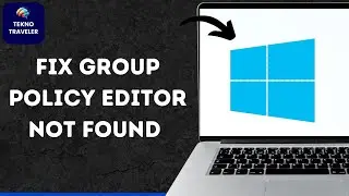 How to FIX Group Policy Editor Not Found Windows 11 | Enable Gpedit