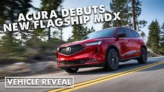 Acura reveals the 2022 MDX, the 4th generation of its flagship crossover