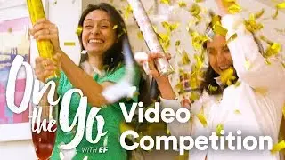 Video competition: Now its YOUR turn to make videos – On the go with EF #123