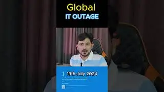 Global IT Outage Explained (July 19th)  #shorts #reels #shortvideo