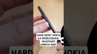 HARD RESET NOKIA 5.4 DESBLOQUEIO