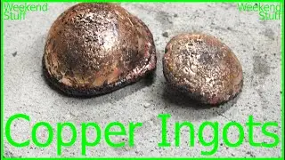 Copper Ingots | Improved Homemade Gas Furnace | Hot Copper Ingots From Scrap | Weekend Stuff