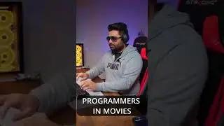 Programmers in Movies VS Programmers in Reality 