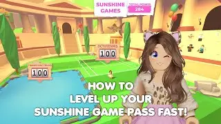 How to LEVEL UP your SUNSHINE GAME PASS FAST! In Adopt me!