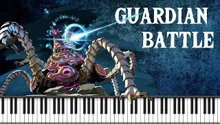 The Legend of Zelda Breath of the Wild - Guardian Battle | Piano Tutorial