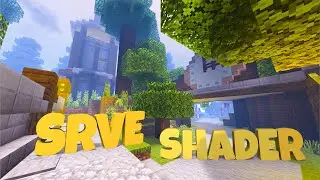 SRVE SHADER - BEST SHADERS FOR MCPE 1.14 / 1.15 / 1.16