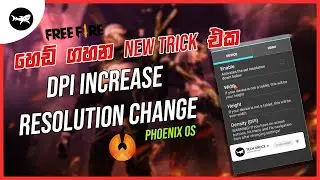 Phoenix OS DPI & Resolution Settings For Garena Free Fire Sinhala | Free Fire Sensitivity Fix 2022