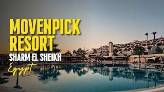 Movenpick Resort Sharm El Sheikh