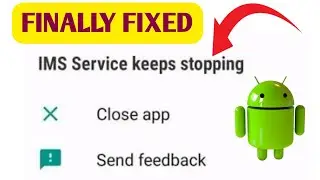 How To Fix The LG IMS Not Working Error in 2022 || ims Service Has Stopped Problem Android [Fix]