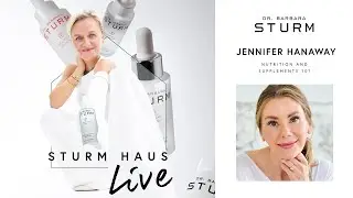 STURM HAUS LIVE | JENNIFER HANWAY | NUTRITION AND SUPPLEMENTS 101