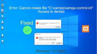 Error: Cannot create file xampp-control.ini Access is denied