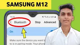 Samsung M12 Bluetooth Not Working Problem and Mobile Bluetooth Settings