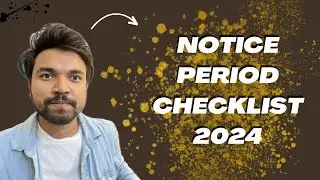 Notice Period Checklist 2024 | Don't Forget This After RESIGNATION | NitMan Talks