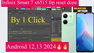 Infinix Smart 7 (x6515) Mtk FRP bypass by 1click Unlock Tool| Android 12,13 2024 🔥🔥 New Method.