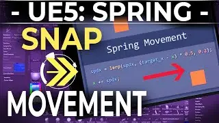 UE5: Spring-Lerp (Snappy Movement)