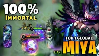 100% Immortal! Miya Legend Skin [ Top 1 Global Miya Best Build 2021 ] By LIAN - Mobile Legends