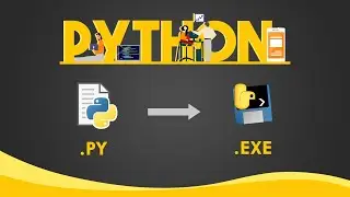 3 WAYS to Convert a Python .PY File to .EXE