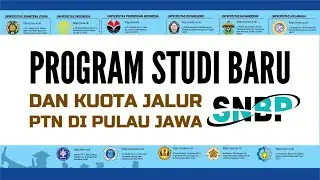 PROGRAM STUDI BARU DAN KUOTA PTN JALUR SNBP 2024 DI PULAU JAWA, PALING BANYAK PRODI KEDOKTERAN