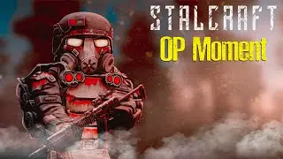 STALCRAFT - ОР Moment#2