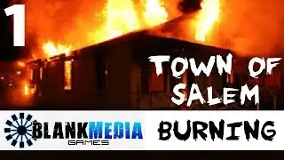 Town of Salem Burning (Part 1 of 4?)