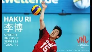 TOP 10 Best Volleyball Actions by HAKU RI 李博 VNL 2018