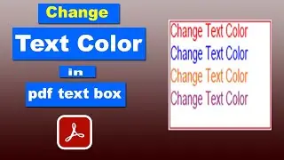 How to Change Text Color in Adobe PDF Text Box with Adobe Acrobat Pro 2020