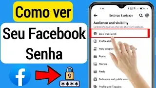 Como ver a senha do Facebook se você esqueceu (2023) Como ver sua senha do Facebook