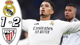 Real Madrid vs Athletic Bilbao 1-2- All Goals &Highlights -2024