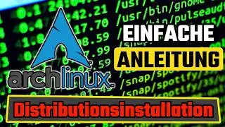 SO INSTALLIERST du ARCH LINUX richtig ☆ Distributionsinstallation