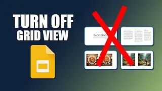 How to turn off grid view in google slides