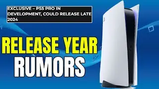 PS5 PRO Releasing In 2024 | PS6 Releasing In 2028?! - HUGE RUMOR