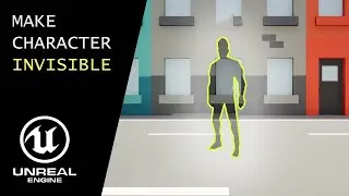 Make Your Character INVISIBLE - Unreal Engine 5 SUPER EASY TUTORIAL