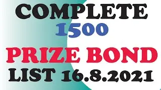 UPDATE COMPLETE PRIZE BOND LIST 1500 HELD 16.8.2021