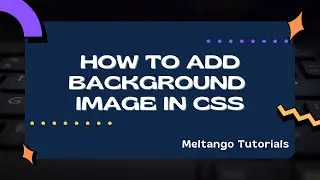 How to Add CSS  Background Image | CSS Tutorials