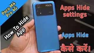 How To Hide App in Poco M4 Pro 4G,Poco M4 Pro Main Apps Hide Keise Kare,Apps Hide Settings in Poco