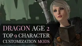 Dragon Age 2 | Top 9 Character Customization Mods