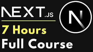 Next.js Full Course for Beginners | Nextjs 13 Tutorial | 7 Hours