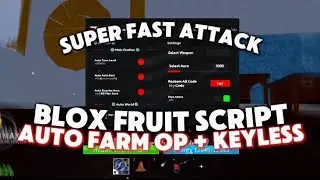 *OP* Blox Fruit Best Script Op🔥| Auto Farm Fast, Sea Event, Auto Race V4 And More! | Mobile/PC