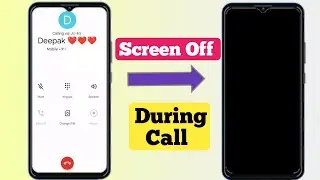 Screen Off During Call | Proximity Sensor Problem Solved | Call Screen Off Problem Solved 🔥