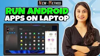 How to run android apps on laptop 2024 | How to Install Playstore Apps in Laptop or PC