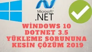 Windows 10 Net Framework 3.5 Yükleme Hatası Çözümü