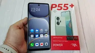 Новинка! itel P55 plus 8/256Gb Распаковка и Первое Знакомство