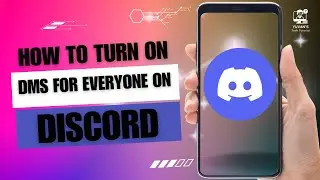 How to Turn on DMs For Everyone on Discord