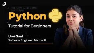 Python For Beginners Tutorial Part 1 | Python Basics | DataTypes | Loops & Variables 