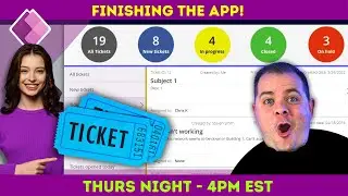 Finishing the Service Desk Ticket Power App