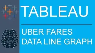 Tableau Desktop | Public Edition | Data Visualization | Uber Fares Data | How to Build A Line Graph