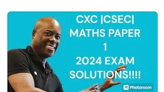 CXC|CSEC|MATHS PAPER 1 2024 EXAM!!   THE ANSWERS!! HOW MANY DID YOU GET??